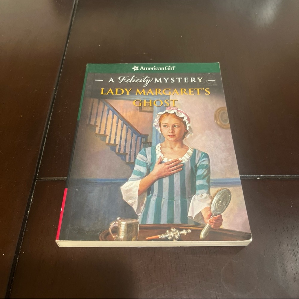 American Girl A Felicity Mystery Lady Margaret’s Ghost
